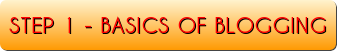 BASICS OF BLOGGING
